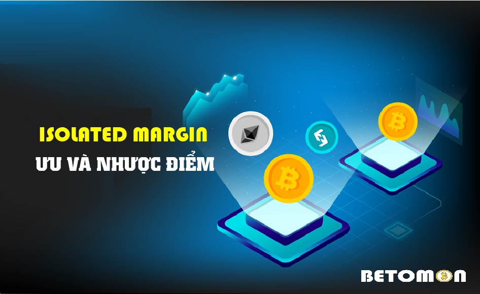 Isolated Margin