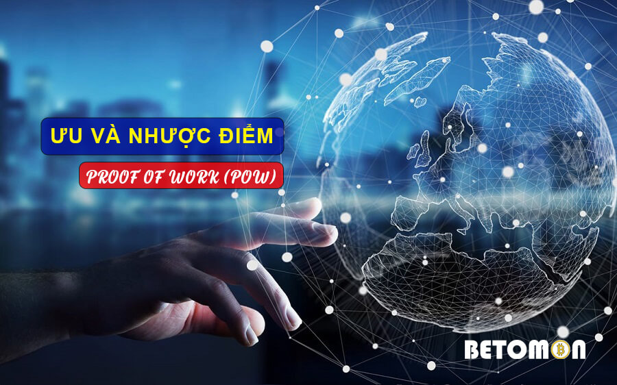 Proof of Work (PoW)